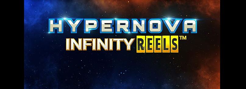 เกมสล็อต Hypernova Infinity Reels